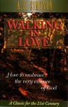 Walking in Love